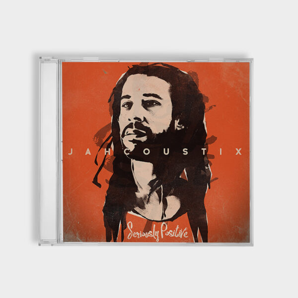 Jahcoustix - Seriously Positive CD
